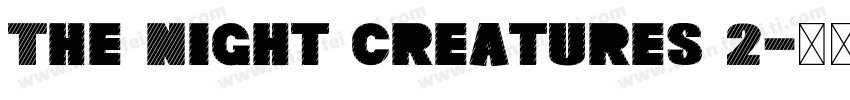 The Night creatures 2字体转换